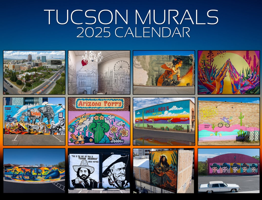 Tucson Murals 2025 Calendar